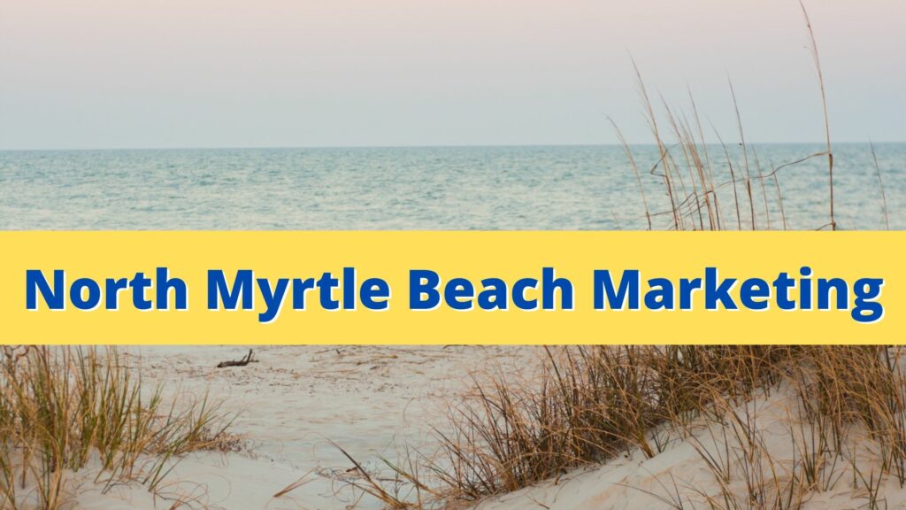 north myrtle beach marketing