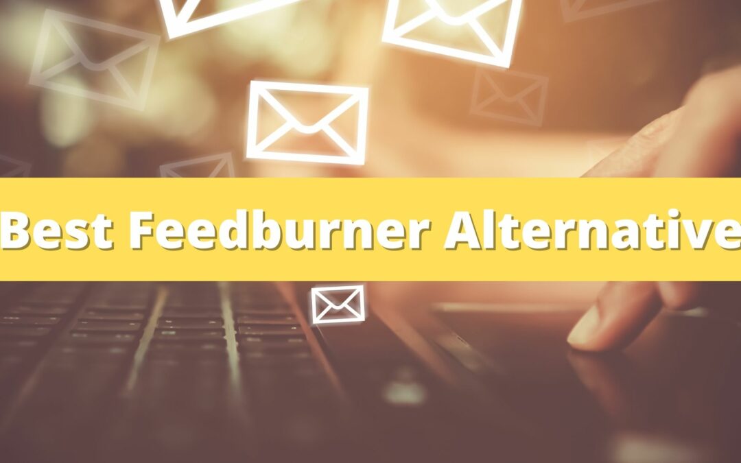 What is the best feedburner alternative?